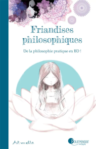 Philosophical Delights series – Practical Philosophy in Comics