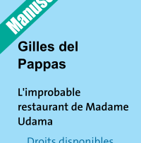 Manuscrit inédit L’improbable restaurant de Madame Udama