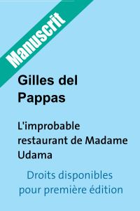 Manuscrit inédit L’improbable restaurant de Madame Udama