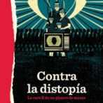 Contre la dystopie. La face B d’un genre de masse.