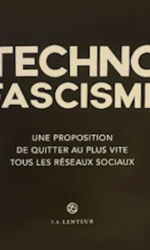 Technofascism.  An invitation to quit all social media ASAP