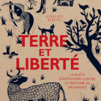Land And Freedom. A quest for autonomy versus the fantasy of liberation