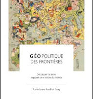 Geopolitics of Borders. Cutting out the Earth, Imposing a Vision of the World